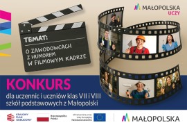 Konkurs Filmowy &bdquo;O zawodowcach z humorem w filmowym kadrze&rdquo;